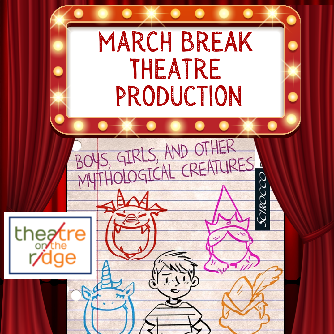Read more about the article Register for our March Break Theatre Production!